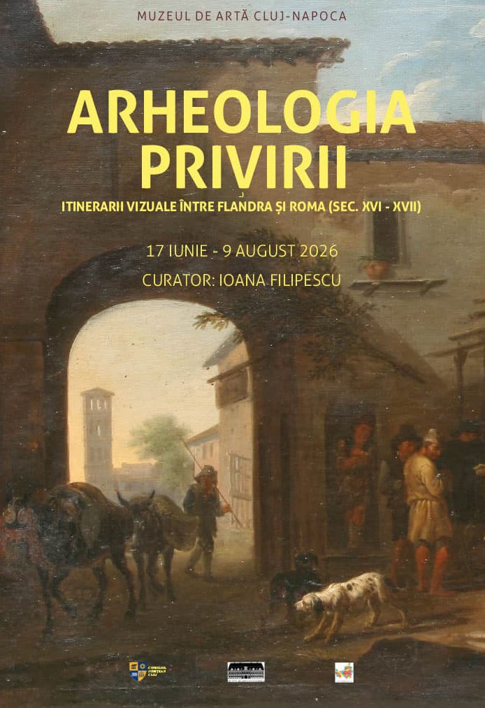 Afiș: Expoziția „Arheologia privirii” – între Flandra și Roma (sec. XVI-XVII)